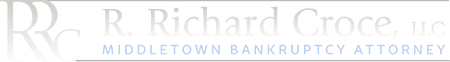 R. Richard Croce, LLC | Middletown Bankruptcy Attorney